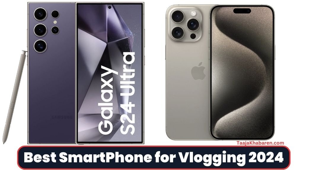 Best SmartPhone for Vlogging